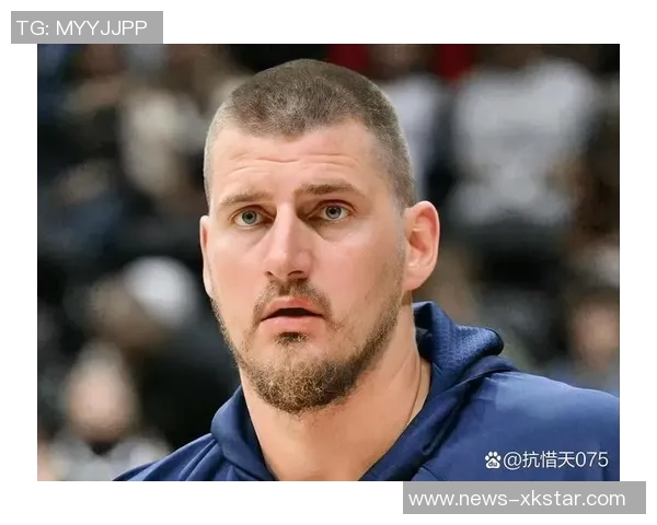 约基奇近期表现惊艳场均45分185板135助创历史新高 约基奇近期表现惊艳场均45分185板135助创历史新高